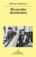 recuerdos durmientes-patrick modiano-9788433980120 recuerdos durmientes-patrick modiano-9788433980120
