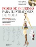 poses de figurines para ilustradores de moda (incluye cd)-sha tahmasebi-9788434238220 poses de figurines para ilustradores de moda (incluye cd)-sha tahmasebi-9788434238220