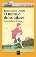 el mensaje de los pajaros-joan manel gisbert-9788434881020 el mensaje de los pajaros-joan manel gisbert-9788434881020