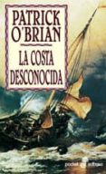 la costa desconocida-patrick o brian-9788435017220 la costa desconocida-patrick o brian-9788435017220