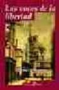 las voces de la libertad: intelectuales y compromiso en la franci a del siglo xix-michel winock-9788435026420 las voces de la libertad: intelectuales y compromiso en la franci a del siglo xix-michel winock-9788435026420
