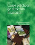 casos practicos de direccion financiera (2ª ed.)-miguel martin fernandez-pedro martinez solano-9788436820720 casos practicos de direccion financiera (2ª ed.)-miguel martin fernandez-pedro martinez solano-9788436820720
