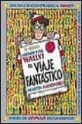 ¿donde esta wally?: el nuevo viaje fantastico-martin handford-9788440691620 ¿donde esta wally?: el nuevo viaje fantastico-martin handford-9788440691620