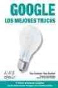 google: los mejores trucos (2ª ed.)-tara calishain-rael dornfest-9788441518520 google: los mejores trucos (2ª ed.)-tara calishain-rael dornfest-9788441518520