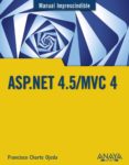 asp.net 4.5/mvc 4 (manual imprescindible)-francisco charte-9788441534520 asp.net 4.5/mvc 4 (manual imprescindible)-francisco charte-9788441534520