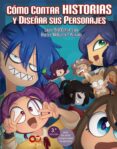 cómo contar historias y dibujar sus personajes-hector p. diaz-edith lara-9788441540620 cómo contar historias y dibujar sus personajes-hector p. diaz-edith lara-9788441540620