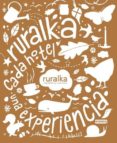 ruralka 2011: cada hotel, una experiencia-9788444103020 ruralka 2011: cada hotel, una experiencia-9788444103020