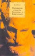 movimientos de renovacion: humanismo y renacimiento-eusebi colomer-9788446007920 movimientos de renovacion: humanismo y renacimiento-eusebi colomer-9788446007920