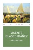 cañas y barro-vicente blasco ibañez-9788446043720 cañas y barro-vicente blasco ibañez-9788446043720