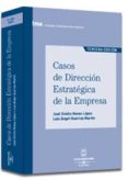 casos de direccion estrategica de la empresa (3ª ed.)-jose emilio navas lopez-luis a. guerras martin-9788447020720 casos de direccion estrategica de la empresa (3ª ed.)-jose emilio navas lopez-luis a. guerras martin-9788447020720
