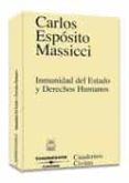 inmunidad del estado y derechos humanos-carlos esposito massicci-9788447025220 inmunidad del estado y derechos humanos-carlos esposito massicci-9788447025220