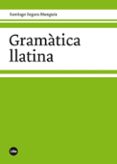 gramatica llatina-9788447536320 gramatica llatina-9788447536320