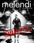 melendi un alumno mas... sold out-javier bragado-juan manuel rodriguez-9788448022020 melendi un alumno mas... sold out-javier bragado-juan manuel rodriguez-9788448022020