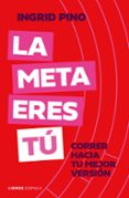 La meta eres tú-17936931-otro-formato