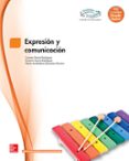 expresión y comunicación. grado superior. (técnico superior en educación infantil).-9788448171520 expresión y comunicación. grado superior. (técnico superior en educación infantil).-9788448171520