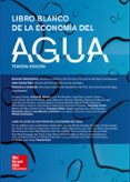 libro blanco de la economia del agua-9788448613020 libro blanco de la economia del agua-9788448613020