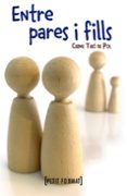 entre pares i fills-carme thio de pol-9788448931520 entre pares i fills-carme thio de pol-9788448931520