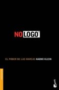 no logo: el poder de las marcas-naomi klein-9788449325120 no logo: el poder de las marcas-naomi klein-9788449325120