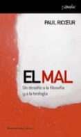 el mal: un desafio a la filosofia y a la teologia-paul ricoeur-9788461090020 el mal: un desafio a la filosofia y a la teologia-paul ricoeur-9788461090020