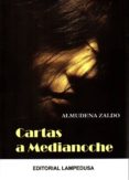 cartas a medianoche-almudena zaldo-9788461686520 cartas a medianoche-almudena zaldo-9788461686520