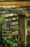 deudas del frío-susana rodriguez lezaun-9788466339520 deudas del frío-susana rodriguez lezaun-9788466339520