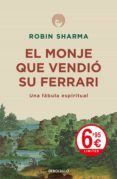 el monje que vendió su ferrari-robin sharma-9788466344920 el monje que vendió su ferrari-robin sharma-9788466344920