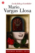la tia julia y el escribidor-mario vargas llosa-9788466368520 la tia julia y el escribidor-mario vargas llosa-9788466368520