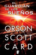 el guardián de los sueños (ebook)-orson scott card-9788466650120 el guardián de los sueños (ebook)-orson scott card-9788466650120
