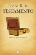 testamento-pedro ruiz-9788466652520 testamento-pedro ruiz-9788466652520