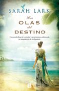 las olas del destino (bilogia jamaicana 2)-sarah lark-9788466653220 las olas del destino (bilogia jamaicana 2)-sarah lark-9788466653220