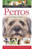perros-bruce fogle-9788467030020 perros-bruce fogle-9788467030020
