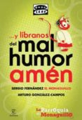 y libranos del mal humor, amen-sergio fernandez-arturo gonzalez campos-9788467032420 y libranos del mal humor, amen-sergio fernandez-arturo gonzalez campos-9788467032420