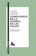 comentarios de la guerra de las galias-9788467049220 comentarios de la guerra de las galias-9788467049220