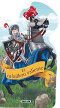 el caballero valiente-9788467727920 el caballero valiente-9788467727920