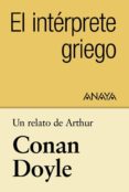 un relato de conan doyle: el interprete griego (ebook)-9788467841220 un relato de conan doyle: el interprete griego (ebook)-9788467841220