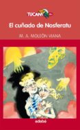 el cuñado de nosferatu-miguel angel moleon-9788468304120 el cuñado de nosferatu-miguel angel moleon-9788468304120