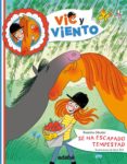 se ha escapado tempestad (vic y viento, 3)-beatrice masini-9788468308920 se ha escapado tempestad (vic y viento, 3)-beatrice masini-9788468308920