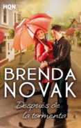después de la tormenta (ebook)-brenda novak-9788468742120 después de la tormenta (ebook)-brenda novak-9788468742120