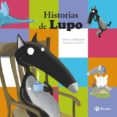 historias de lupo-orianne lallemand-9788469606520 historias de lupo-orianne lallemand-9788469606520