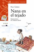 nana en el tejado-paco gamez-9788469833520 nana en el tejado-paco gamez-9788469833520