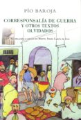 corresponsalia de guerra y otros textos olvidados-pio baroja-9788470351020 corresponsalia de guerra y otros textos olvidados-pio baroja-9788470351020
