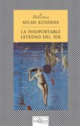la insoportable levedad del ser-milan kundera-9788472236820 la insoportable levedad del ser-milan kundera-9788472236820