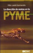 la direccion de ventas en la pyme-felix lareki garmendia-9788473565820 la direccion de ventas en la pyme-felix lareki garmendia-9788473565820