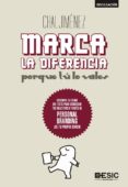 marca la diferencia: porque tu lo vales-chal jimenez-9788473566520 marca la diferencia: porque tu lo vales-chal jimenez-9788473566520