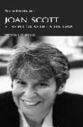 joan scott y las politicas de la historia-9788474268720 joan scott y las politicas de la historia-9788474268720