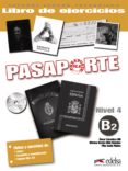 pasaporte 4 - nivel b2 : libro de ejercicios-oscar cerrolaza gili-monica garcia-viño sanchez-9788477114420 pasaporte 4 - nivel b2 : libro de ejercicios-oscar cerrolaza gili-monica garcia-viño sanchez-9788477114420