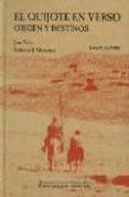 el quijote en verso: origen y destinos (2ª parte)-jose veliz-federico j. (adapts.) quintanar-9788477892120 el quijote en verso: origen y destinos (2ª parte)-jose veliz-federico j. (adapts.) quintanar-9788477892120