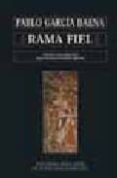 rama fiel-pablo garcia baena-9788478003020 rama fiel-pablo garcia baena-9788478003020