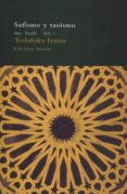 sufismo y taoismo: ibn arabi (vol. i)-toshihiko izutsu-9788478443420 sufismo y taoismo: ibn arabi (vol. i)-toshihiko izutsu-9788478443420