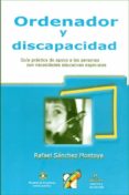 ordenador y discapacidad (incluye cd-rom)-rafael sanchez montoya-9788478694020 ordenador y discapacidad (incluye cd-rom)-rafael sanchez montoya-9788478694020